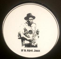 Aroop Roy/If It Ain't Jazz Volume 1 (12")