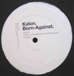 Kalon/Born-Against(12inch)