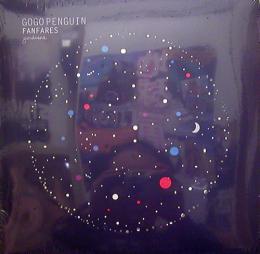 Gogo Penguin/Fanfares (LP")