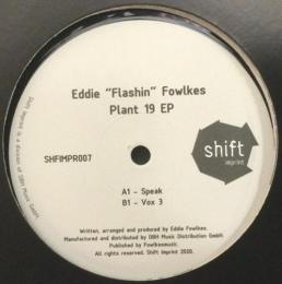 Eddie Fowlkes/Plant 19 EP (12")