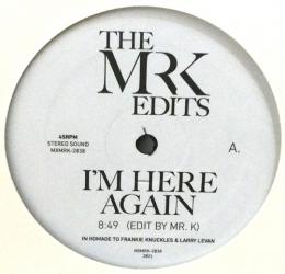 Mr. K/I'm Here Again (12")