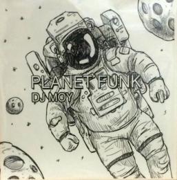 DJ Moy/Planet Funk (7")