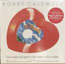 Bobby Caldwell/What You Won't Do For Love (10")