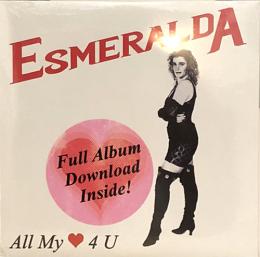 Esmeralda/All My <3 4 U (7")