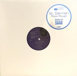 St. Germain/Rose Rouge Saag Remixes (12") LTD