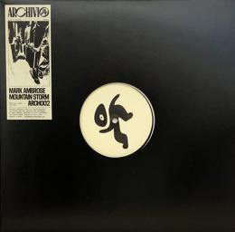 Mark Ambrose/Mountain Storm (12")