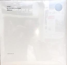 Atom TM/ich bin meine maschine (12")