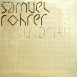 Samuel Rohrer/Range Of Regularity (2xLP")