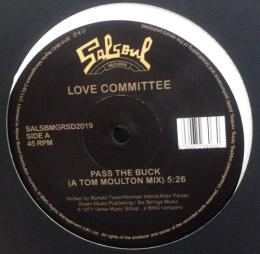 Love Committee/Pass The Buck (12")