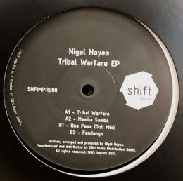 Nigel Hayes/Tribal Warfare EP (12")