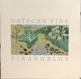 Natacha Fink/Pirarublue (7")