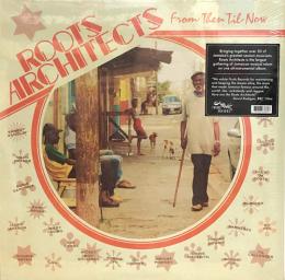 Roots Architects/From The Til Now (LP")
