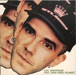 Lol Hammond/Presents Wah Wah Planet (12")