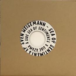 Sven Weisemann/Sea Of Sentiments (7")