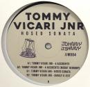 Tommy Vicari Jnr/Hosed Sonata (12")
