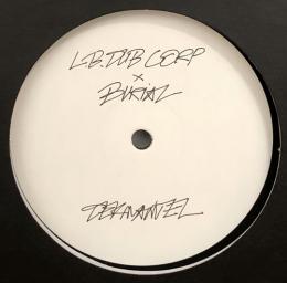 L.B. Dub Corp/Only The Good Times (12")