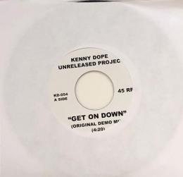 Kenny Dope/Unreleased Project - Get On Down (7")