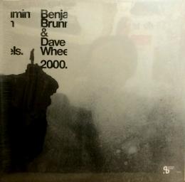 Benhamin Brunn, Dave Wheels/2000 (2xLP")