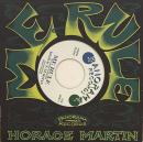 Horce Martin, Prince Huntly/Me Rule (7")