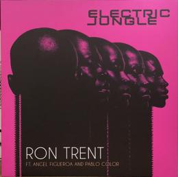 Ron Trent/Electric Jungle (12")