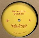 Narcotic Syntax/Tapir Taming Technology (12")