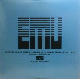 E.M.U/Sinoesin & Xonox Works 1993-1994 (2x12")