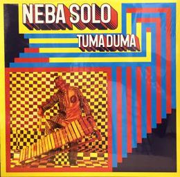 Neba Solo/Tuma Duma (LP")