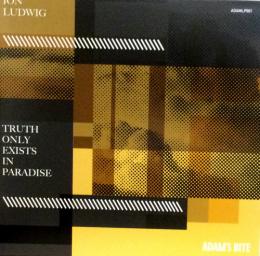 Ion Ludwig/Truth Only Exists In Paradise (3x12")