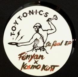 Fe'nyan X Kosmo Kint/Da Real EP (12")