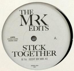 Mr.K/Stick Together (12")