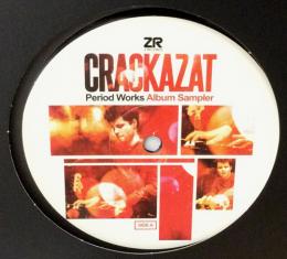 Crackazat/Period Works Album Sampler (12")