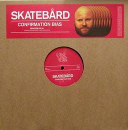 Skatebard/Confirmation Bias (12")
