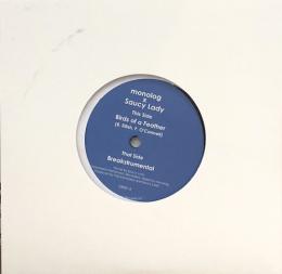 Saucy Lady/Birds Of A Feather (7")