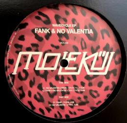 FANK & No Valentia/Wavecycle EP (12")