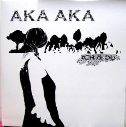Aka Aka/Ich & Du (12")