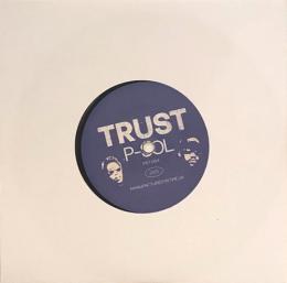 P-SOL/Trust (7")