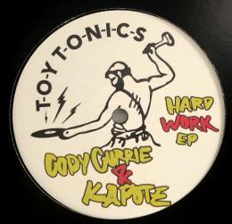 Cody Currie & Kapote/Hard Work EP (12")
