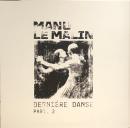 Manu Le Malin/Derniere danse Part 02 (12")
