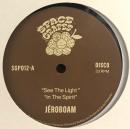 Jeroboam/See The Light (12")