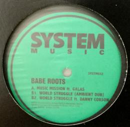 Babe Roots/SYSTM032 (12")