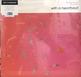 Pharoah Sanders & Bill Laswell/With a Heartbeat LP