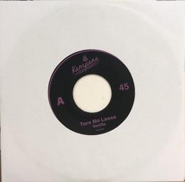 Vanilla/Turn Me Loose (7") repress