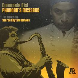 Emanuele Cisi/Joe Claussell Sacred Rhythm RMXs 12"