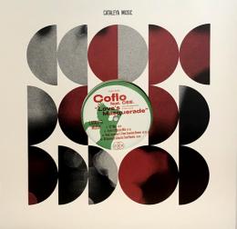 Coflo feat. CEE/Love's Masquerade (12")
