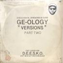 Ge-ology/Versions (Part Two) (2x12")