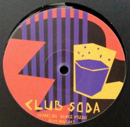 V.A./Club Soda Sparking Dance Music From Hungary 
