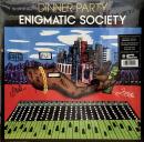 Dinner Party/Enigmatic Society (LP")