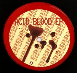 Unknown Artist/Acid Blood EP (12")