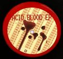 Unknown Artist/Acid Blood EP (12")