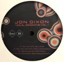 Jon Dixon/Vocal Sessions Vol.1 (12")